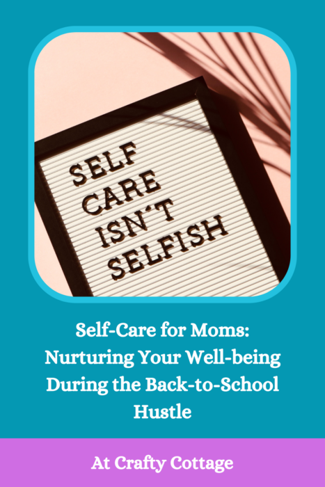 Self-Care for Moms