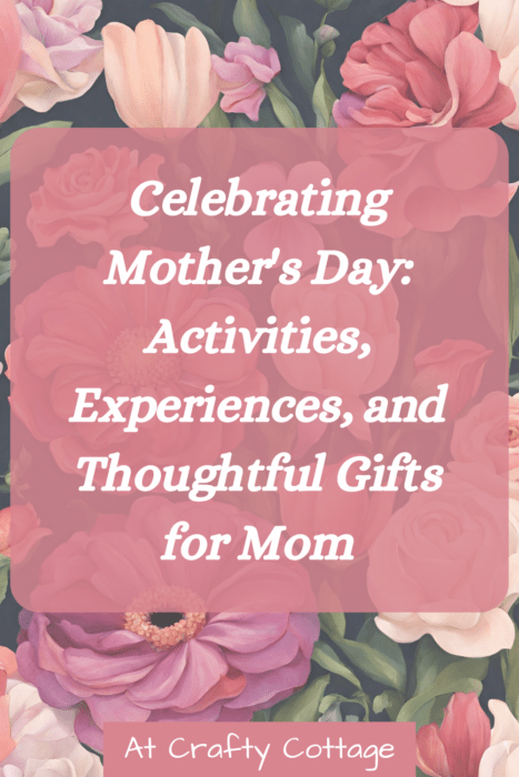 Celebrating Mother's Day 6