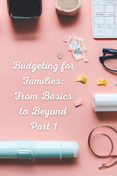 Budgeting for Families Pin